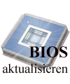 Das BIOS aktualisieren